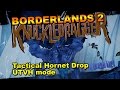 Borderlands 2 Knuckle Dragger - Tactical Hornet drop UTVH Mode [PS3, XBOX360, PC]