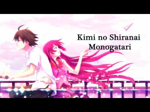 【Glace】"Kimi no Shiranai Monogatari" - Bakemonogatari ED (FULL)