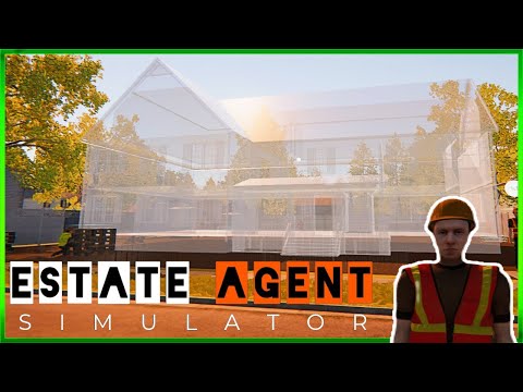 Estate Agent Simulator - First Look Closed Beta - Building My Empire Episode #7