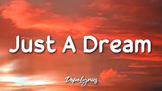 Just a dream lyrics || nelly