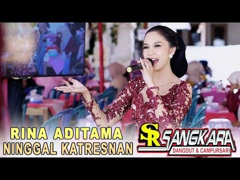 NINGGAL KATRESNAN // RINA ADITAMA // Cs. SANGKARA MUSIC PACITAN // KENDEDES AUDIO