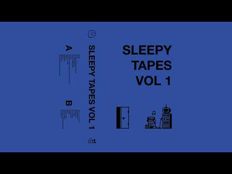 Sleepy Tapes Vol 1 [ Full Album ]