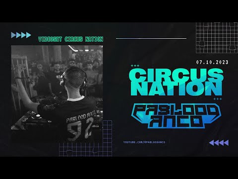 PABLOOD ANCO | Circus Nation 2023 (Drum&Bass Videoset)