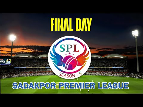 FINAL DAY SPL | SADAKPOR PREMIER LEAGUE 5 2026