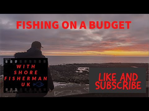 Starting Fishing On A Budget ( With Shore Fisherman UK )