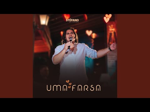 Uma Farsa - Stéfano Di Maro
