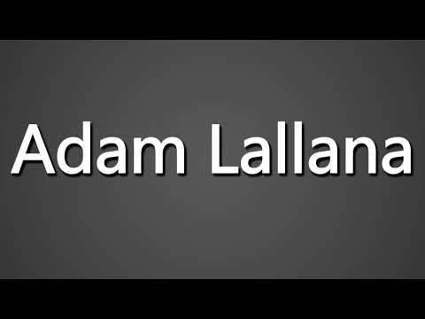 How to Pronounce Adam Lallana