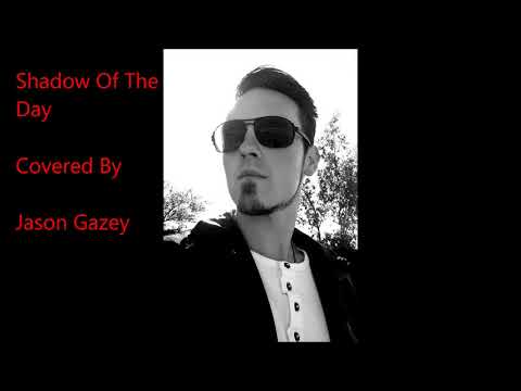 Jason Gazey - Shadow Of The Day - Linkin Park - Vocal Cover 2017