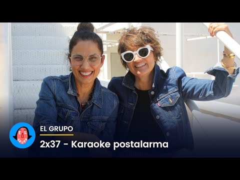 El Grupo 2x37 - Karaoke postalarma