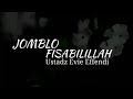 Jomblo Fisabilillah! Jomblo Fisabilillah!