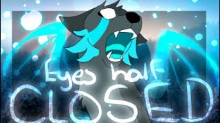 Download lagu Eyes Half Closed // ORIGINAL animation meme mp3 Download lagu Eyes Half Closed // ORIGINAL animation meme mp3
