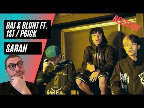 Farang (German) react to SARAN - BAI & BLUNT FT. 1ST / P6ICK in English