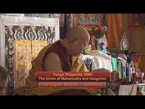 Tenga Rinpoche 2009 BPL "The Higher Realms"