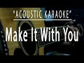 Make it with you - Acoustic karaoke (Ben&Ben)