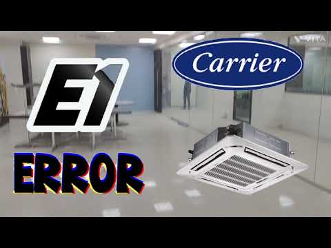 E1 ERROR CODE CARRIER VRF/HOW TO CHECK ✅