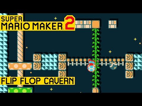 Flip Flop Cavern - Super Mario Maker 2
