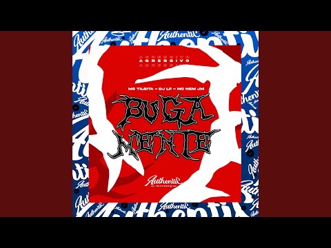 Agressivo Buga Mente (feat. MC Tilbita & Mc Nem Jm)