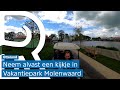 Vakantiepark Molenwaard open voor gasten en zo ziet het eruit in 360 graden