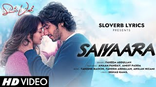 Download lagu Saiyaara Title Song (LYRICS) - Ahaan, Aneet | Tanishk Bagchi, Faheem Abdullah, Arslan| Irshad Kamil mp3