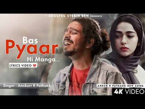 Bas Pyaar Hi Manga Tumse (Lyrics) - Ankur R Pathak | Shreya Ghoshal | Tranding | Zihaal e Miskin