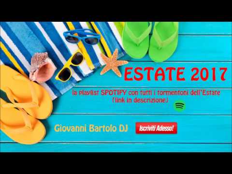 ★ Tutti i TORMENTONI dell'Estate 2017 ★