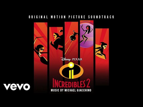 Here Comes Elastigirl - Elastigirl's Theme (From "Incredibles 2"/Audio Only)