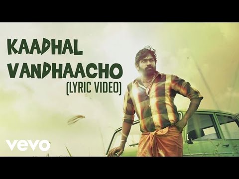 Pannaiyaarum Padminiyum - Kaadhal Lyric | Vijay Sethupathi