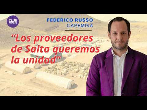 Federico Russo (CAPEMISA): "Los Proveedores de Salta queremos la unidad"