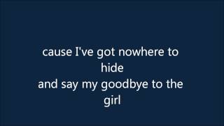 Goodbye to the Girl by David Cook-Lyrics on Screen