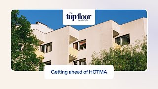 Getting Ahead of HOTMA | The Top Floor Podcast