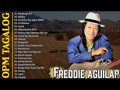 Freddie Aguilar Greatest Hits Nonstop 2025 |Tagalog Love Songs Of All Time|Tagalog Love Songs Medley
