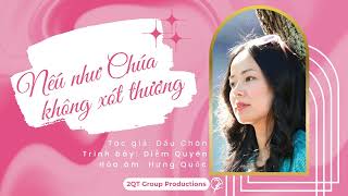 Nếu Như Chúa Không Xót Thương