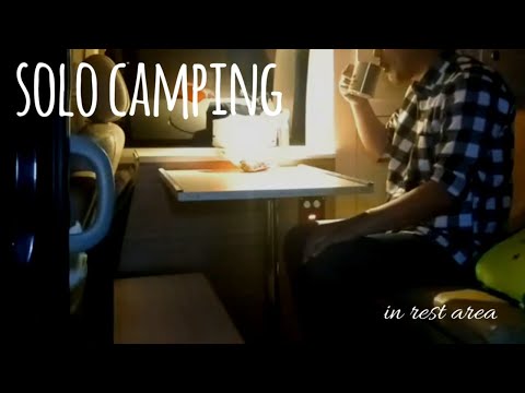 solo camping ll campervan ll camping in rest area