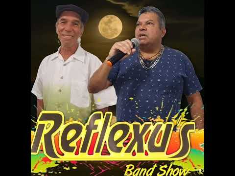 Banda reflexos band show NA HORA DE AMAR ....