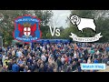 Carlisle United vs derby county (match day Vlog)