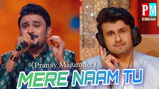 Download lagu Mere Naam Tu_(Full Song)_By Pranay Majumder #supersingerseason3 (Star Jalsha) mp3
