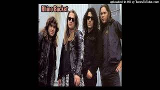 Rhino Bucket - Beg for Your Love