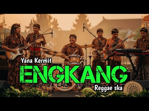ENGKANG /Neneng (Yana kermit) Nina REGGAE SKA || AI COVER LAGU #coverai 