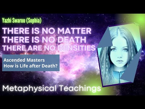 What happens after Death? Why is there no Material World? Yazhi Swaruu talks about "Higher Planes"