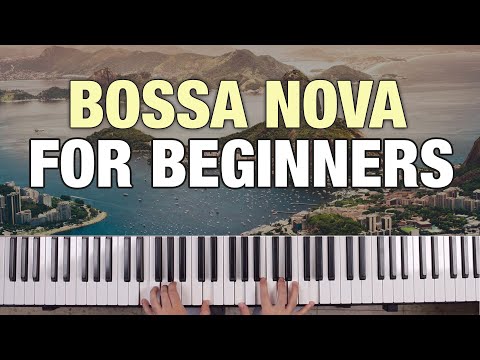 How to Play Bossa Nova Piano for Beginners (EASY!)