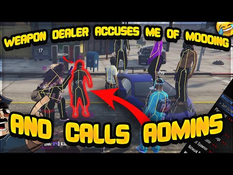 WEAPON DEALER ACCUSES ME OF MODDING AND CALLS ADMINS (GTA 5 RP)