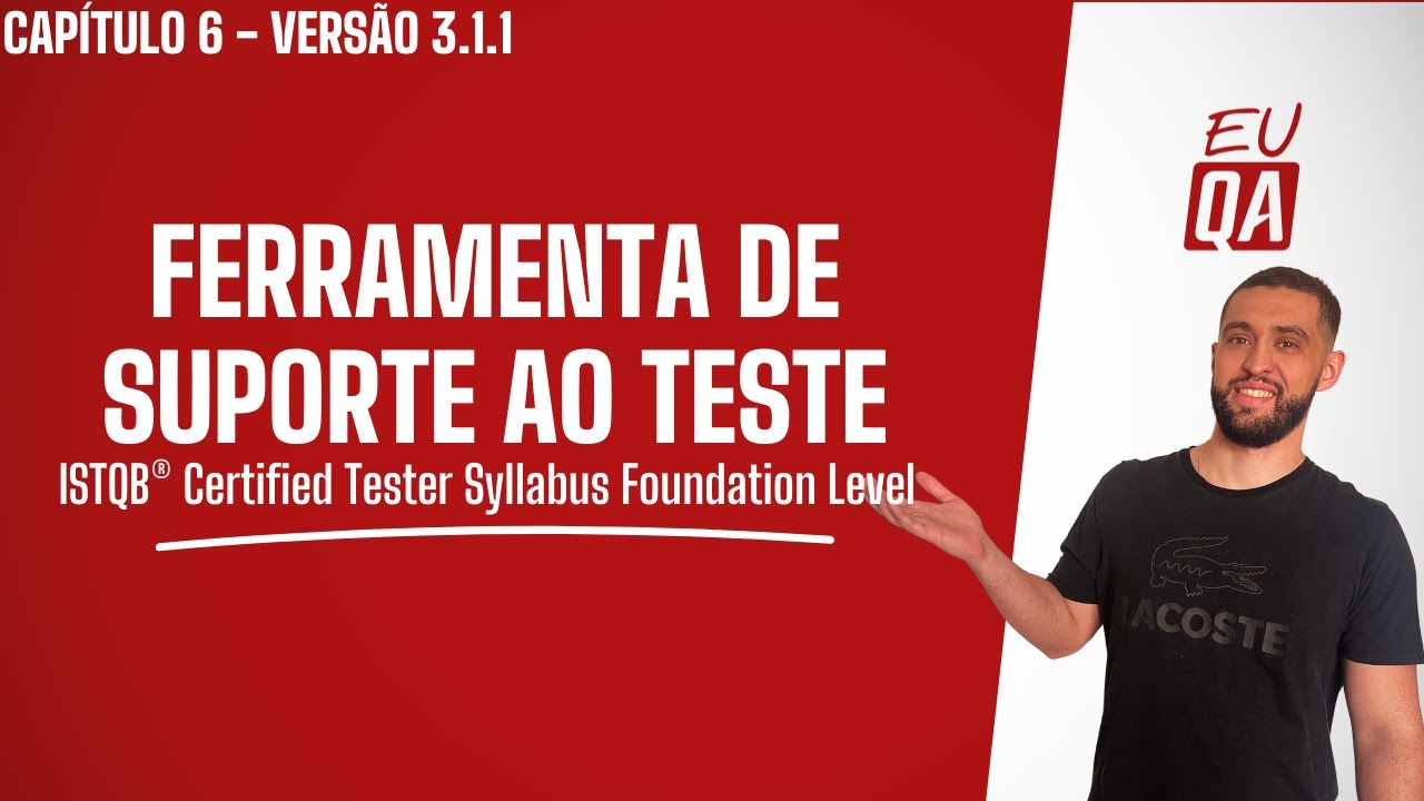 Aula 6 preparatória CTFL 3.1.1 - Capítulo 6