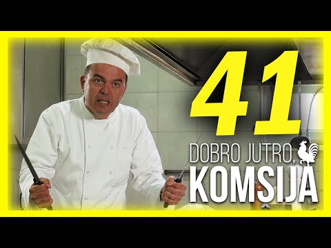 DOBRO JUTRO, KOMŠIJA - EPIZODA 41