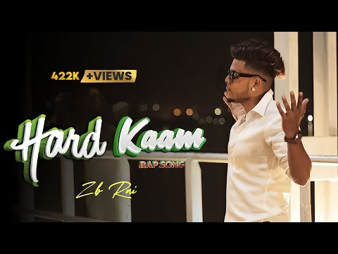 ZB - Hard Kaam - (Full music video) 2020