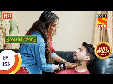 Kaatelal & Sons - Ep 153 - Full Episode - 21st June, 2021