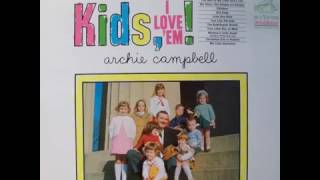 Archie Campbell -  Mommy's Little Angel (Daddy's Pride And Joy)
