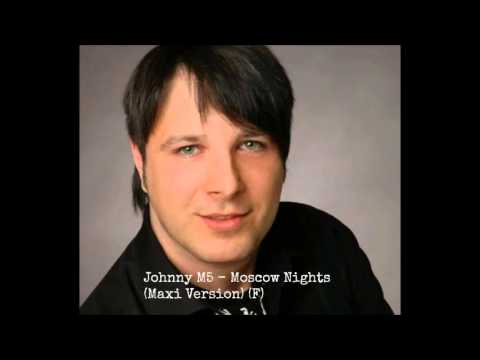 Johnny M5 - Moscow Nights (Maxi Version) (F)