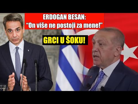 ERDOGAN BESAN: "On više ne postoji za mene!" - GRCI U ŠOKU!