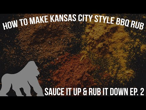 How to Make Kansas City Style BBQ Rub | Sauce it Up Rub it Down Ep. 3