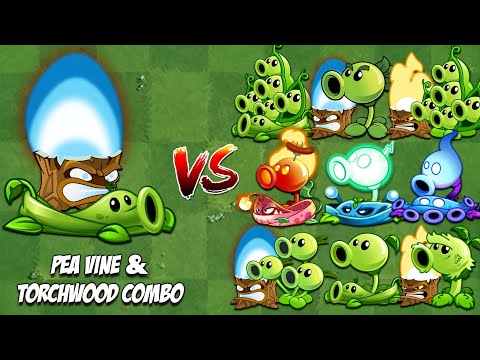 PvZ 2 - Pea Vine & Torchwood Combo Vs Best Pea Teams - Which Plants Combo is Stronger?
